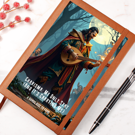 Charisma: My Only Stat (And It's Carrying Me)" – A Bard's Notebook of Grand Adventures d20Fashions