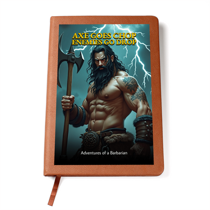 "Axe Goes Chop Enemies Go Drop" Barbarian Leather Journal | RPG Fantasy Leather Notebook | D&D Gifts for Gamers d20Fashions