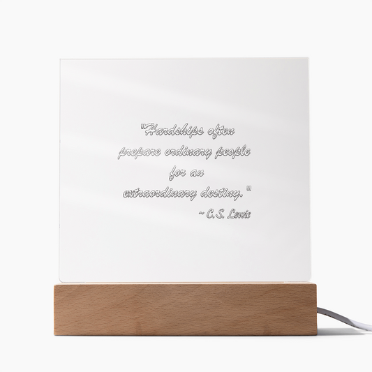 "Extraordinary Destiny" - C.S. Lewis Inspirational Acrylic Square Plaque