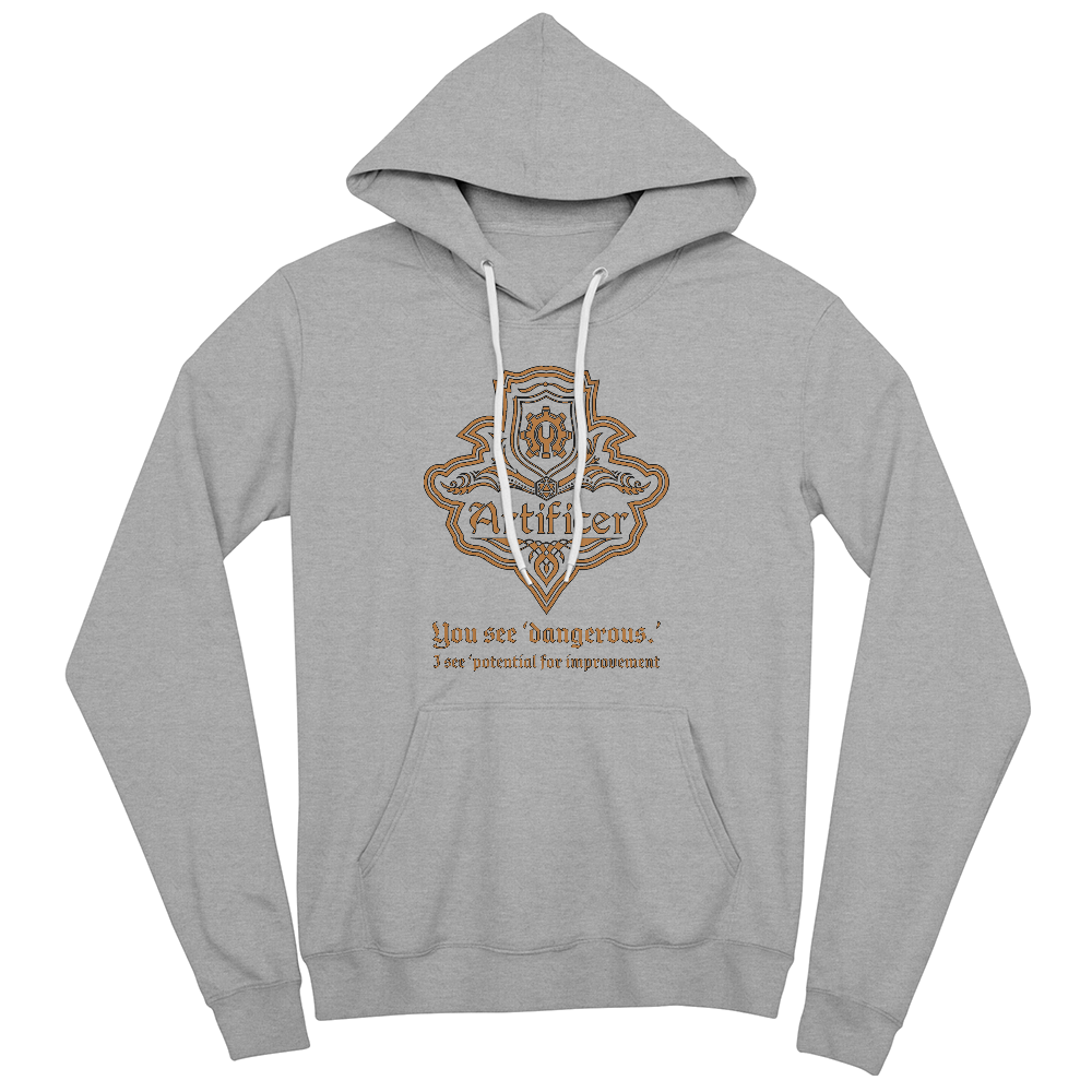 You see dangerous... Funny DND Artificer Hoodie – Dungeons & Dragons Accessories for 5E Players