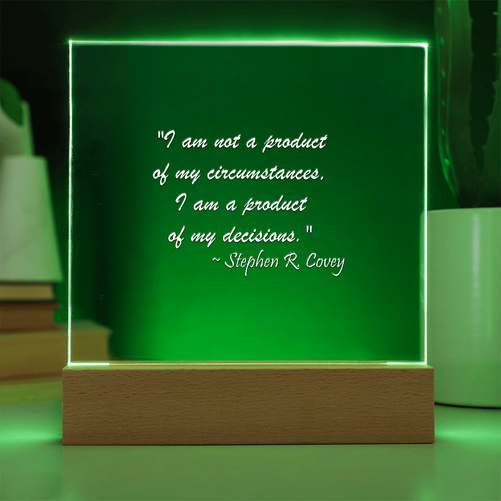 "Power of Decisions" - Stephen R. Covey Inspirational Acrylic Square Plaque